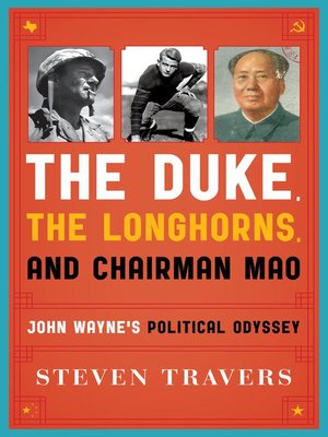 cover image of The Duke, the Longhorns, and Chairman Mao